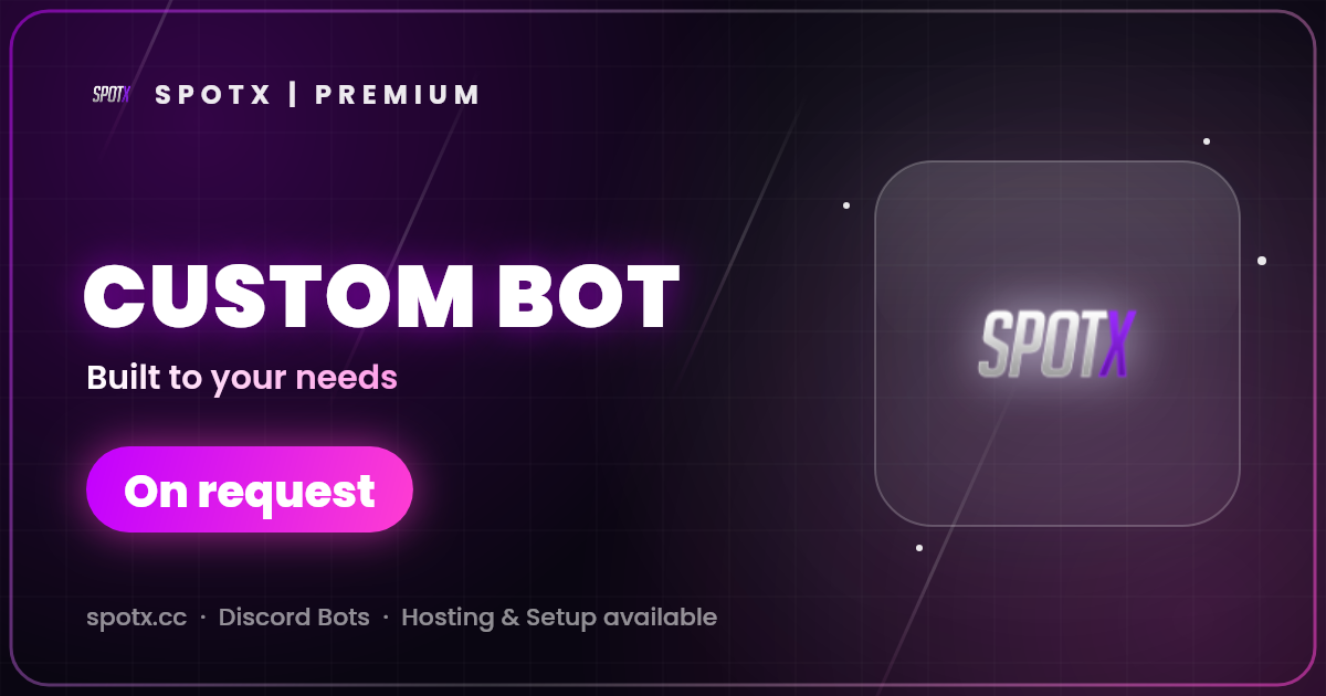 Custom Bot